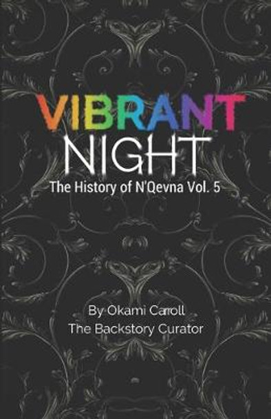 Vibrant Night Okami Carroll 9781492977582