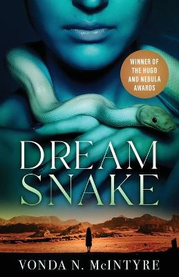 Dreamsnake by Vonda N. McIntyre