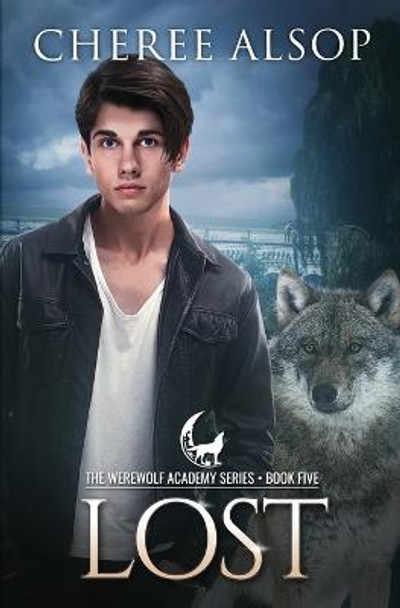 Werewolf Academy Book 5 by Cheree Lynn Alsop
