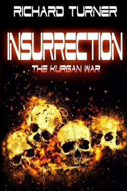 Insurrection Richard Turner 9781545124222