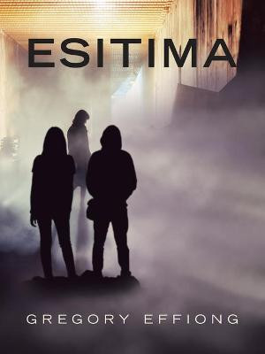 Esitima by Gregory Effiong