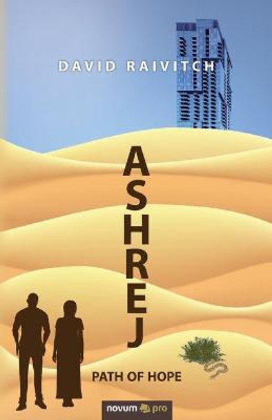 Ashrej by David Raivitch