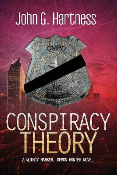 Conspiracy Theory John G Hartness 9781645540632