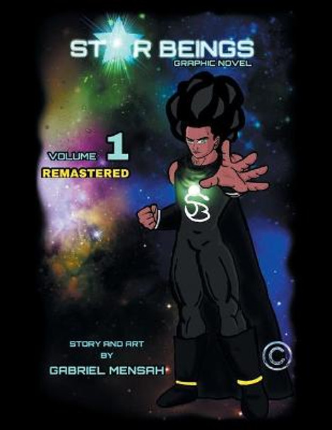 Star Beings: Volume 1 Remastered Gabriel Mensah 9781665545853