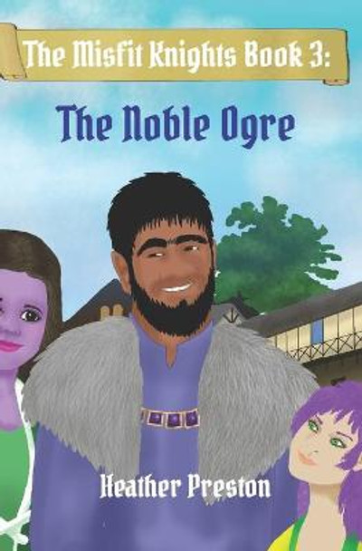 The Noble Ogre Tamia Gordon 9781670019714