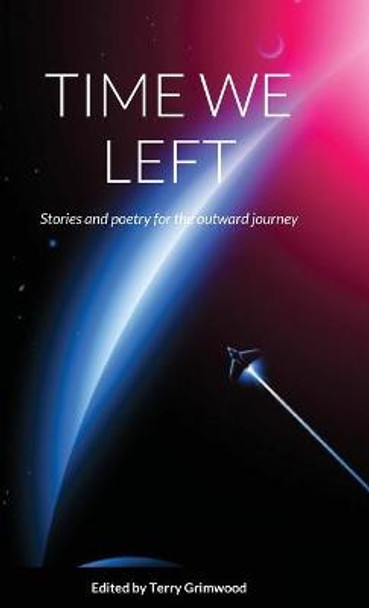 Time We Left by Terry Grimwood