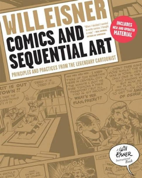 Comics and Sequential Art: Principles and Practices from the Legendary Cartoonist Will Eisner 9780393331264