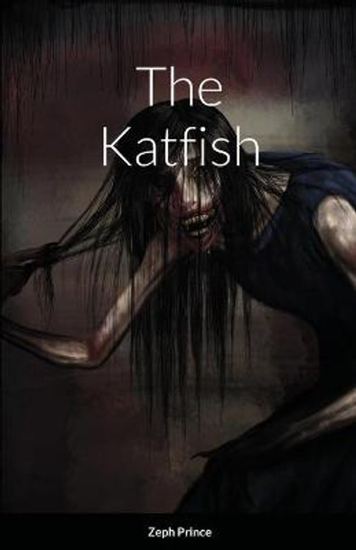 The Katfish by Zeph Prince