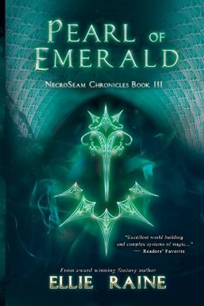 Pearl of Emerald: YA Dark Fantasy Adventure Ellie Raine 9781732041516 Pearl of Emerald: YA Dark Fantasy Adventure Ellie Raine 9781732041516