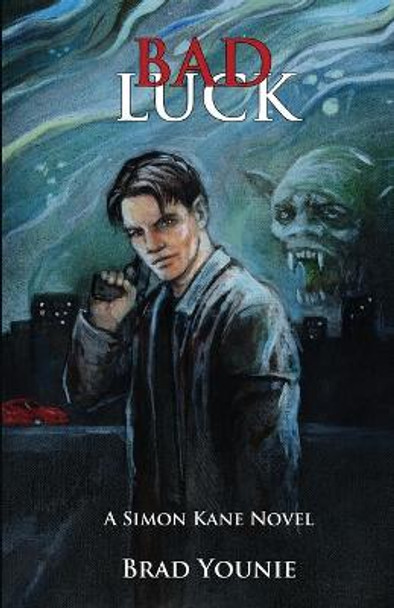 Bad Luck Brad Younie 9781733371575