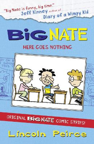 Big Nate Compilation 2: Here Goes Nothing (Big Nate) Lincoln Peirce 9780007478323