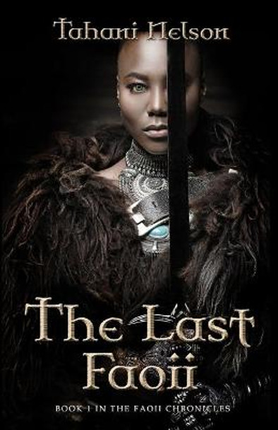 The Last Faoii Tahani Nelson 9781737172802