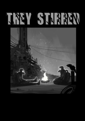 They Stirred by Matthew Rick