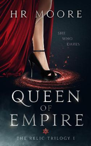 Queen of Empire HR Moore 9781838171506