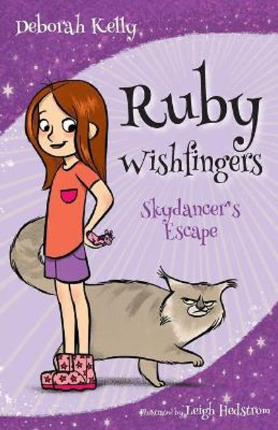 Ruby Wishfingers - Skydancer's Escape Deborah Kelly 9781925139631