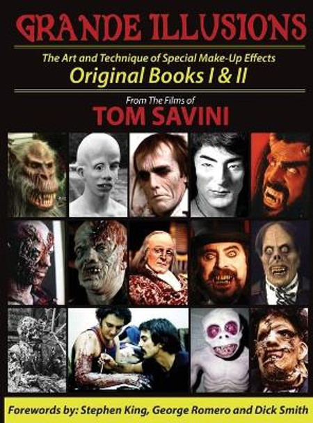 Grande Illusions: Books I & II Tom Savini 9781943201037
