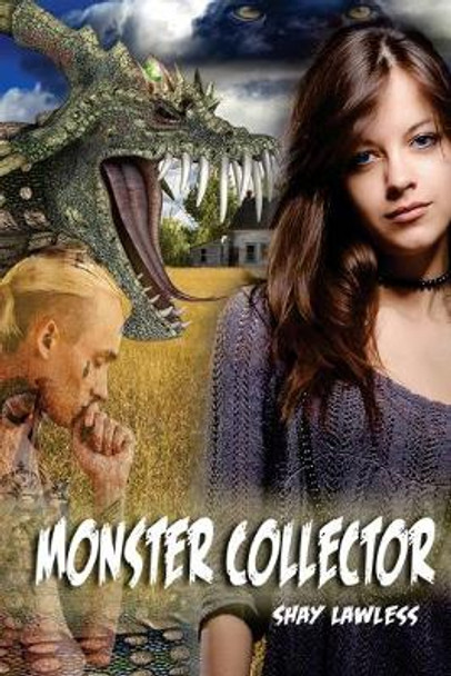 Monster Collector by Shay Lawless