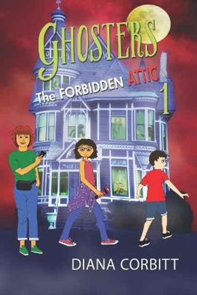 Ghosters 1 by Diana Corbitt