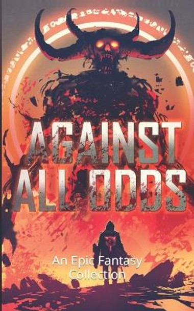 Against All Odds by Kell Inkston