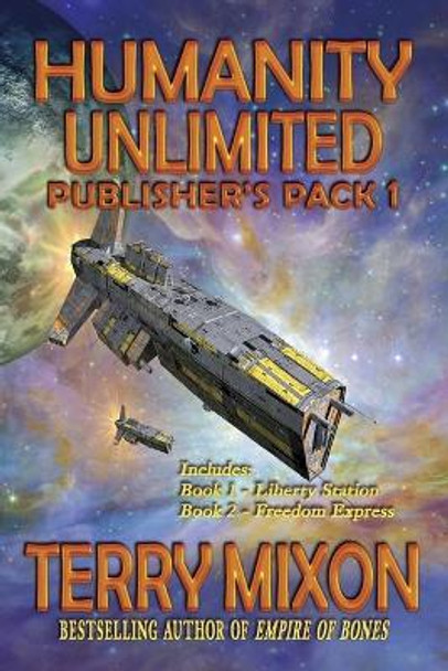 Humanity Unlimited Publisher's Pack 1 Terry Mixon 9781947376540