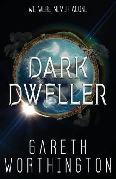 Dark Dweller Gareth Worthington 9781954386051