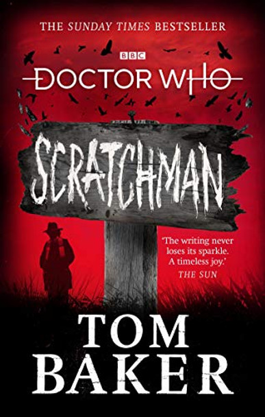 Doctor Who: Scratchman Tom Baker 9781785943911
