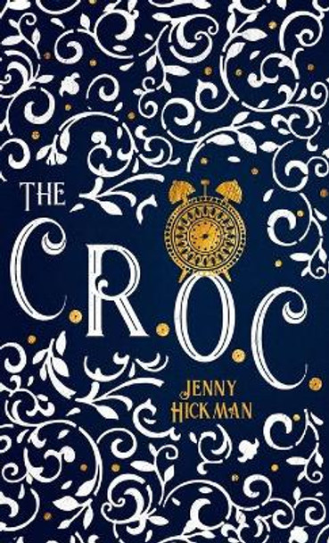 The CROC Jenny Hickman 9781953238306