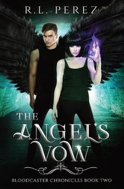 The Angel's Vow R L Perez 9781955035019