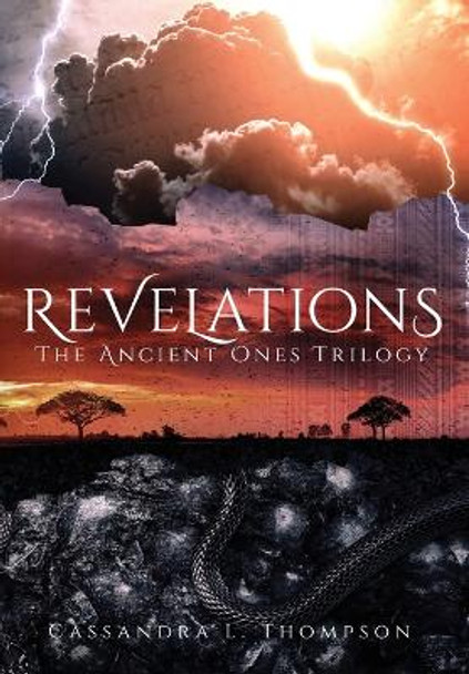 Revelations: The Ancient Ones Trilogy Cassandra L Thompson 9781958228067