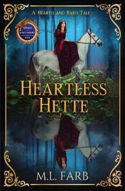 Heartless Hette M L Farb 9781958203026