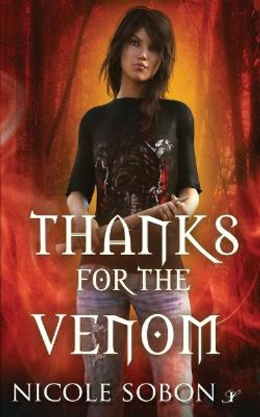 Thanks for the Venom Nicole Sobon 9781958136140