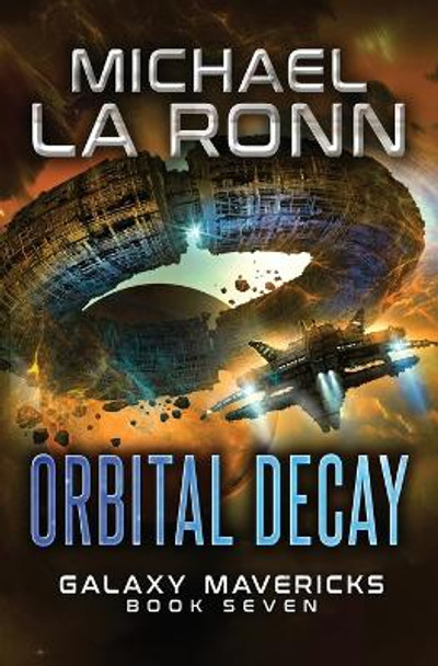 Orbital Decay by Michael La Ronn