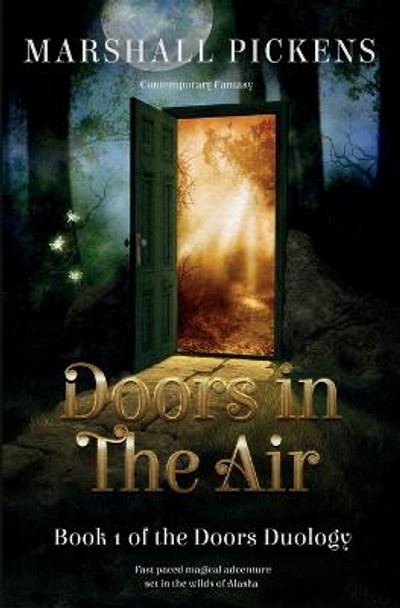 Doors In The Air Marshall Pickens 9781959971009