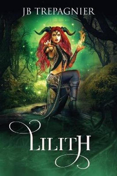 Lilith Jb Trepagnier 9781981139033