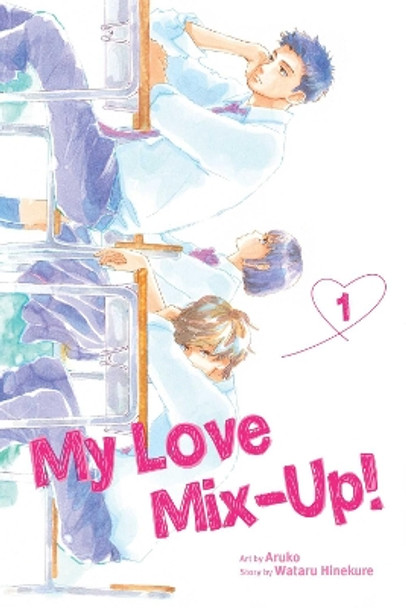 My Love Mix-Up!, Vol. 1 Wataru Hinekure 9781974725274