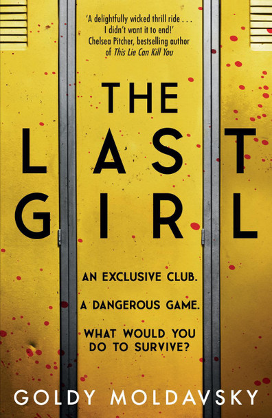 The Last Girl Goldy Moldavsky 9780755501526