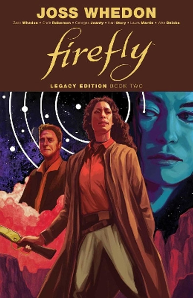 Firefly: Legacy Edition Book Two Joss Whedon 9781684153084