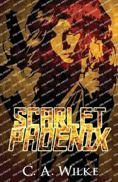 Scarlet Phoenix C a Wilke 9784824158635