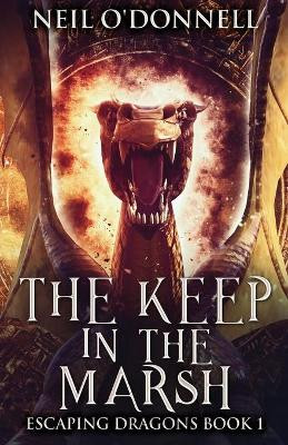 The Keep In The Marsh Neil O'Donnell 9784824128713