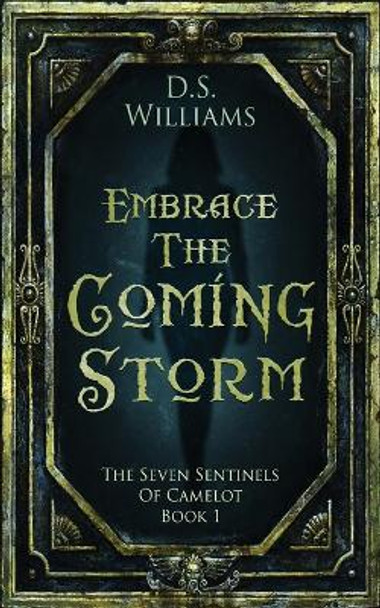 Embrace The Coming Storm D S Williams 9784824156402