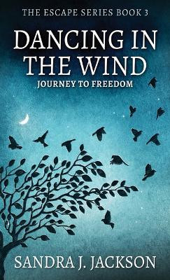 Dancing In The Wind Sandra Jackson 9784867517833