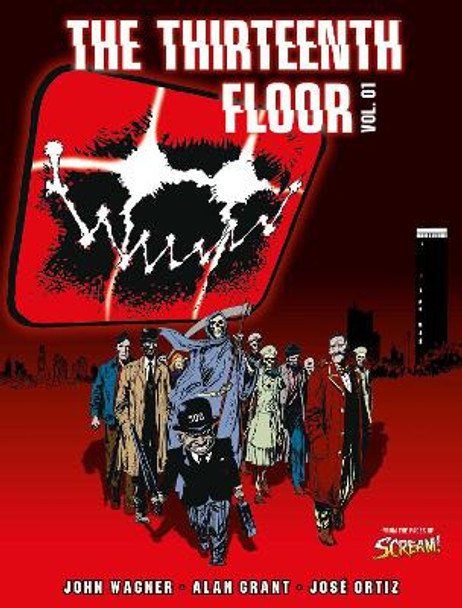 The Thirteenth Floor Vol. 01 John Wagner 9781781086537