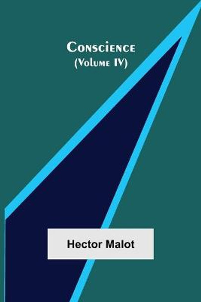 Conscience (Volume IV) Hector Malot 9789356010017