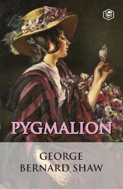 Pygmalion Bernard Shaw 9789391316853