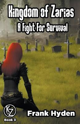 A Fight For Survival by Frank Hyden