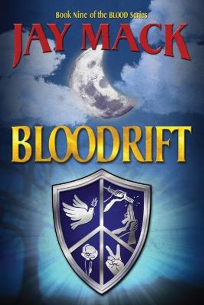 Bloodrift by Jay Mack