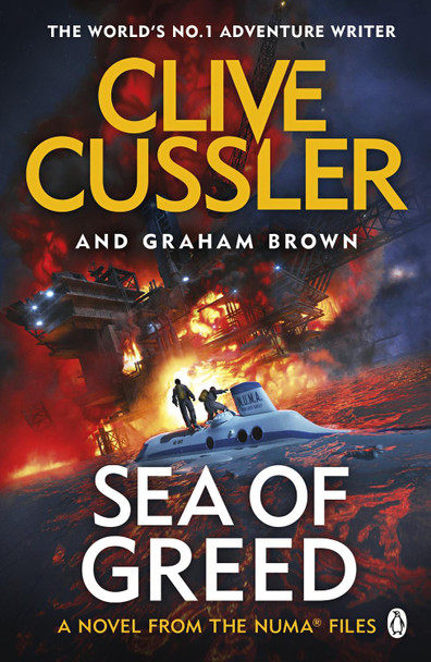 Sea of Greed: NUMA Files #16 Clive Cussler 9781405937122 Sea of Greed: NUMA Files #16 Clive Cussler 9781405937122