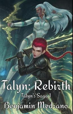 Talyn: Rebirth Benjamin Medrano 9798402492165