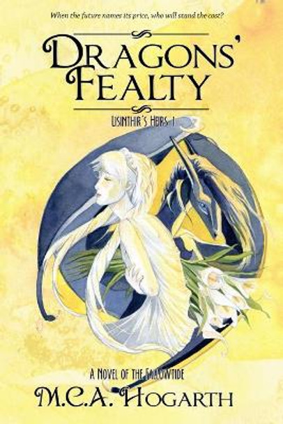 Dragons' Fealty M C a Hogarth 9798463916143