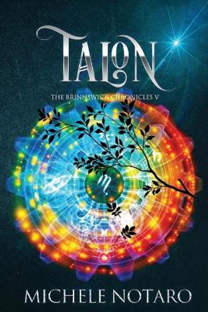 Talon: The Brinnswick Chronicles V Michele Notaro 9798474618081